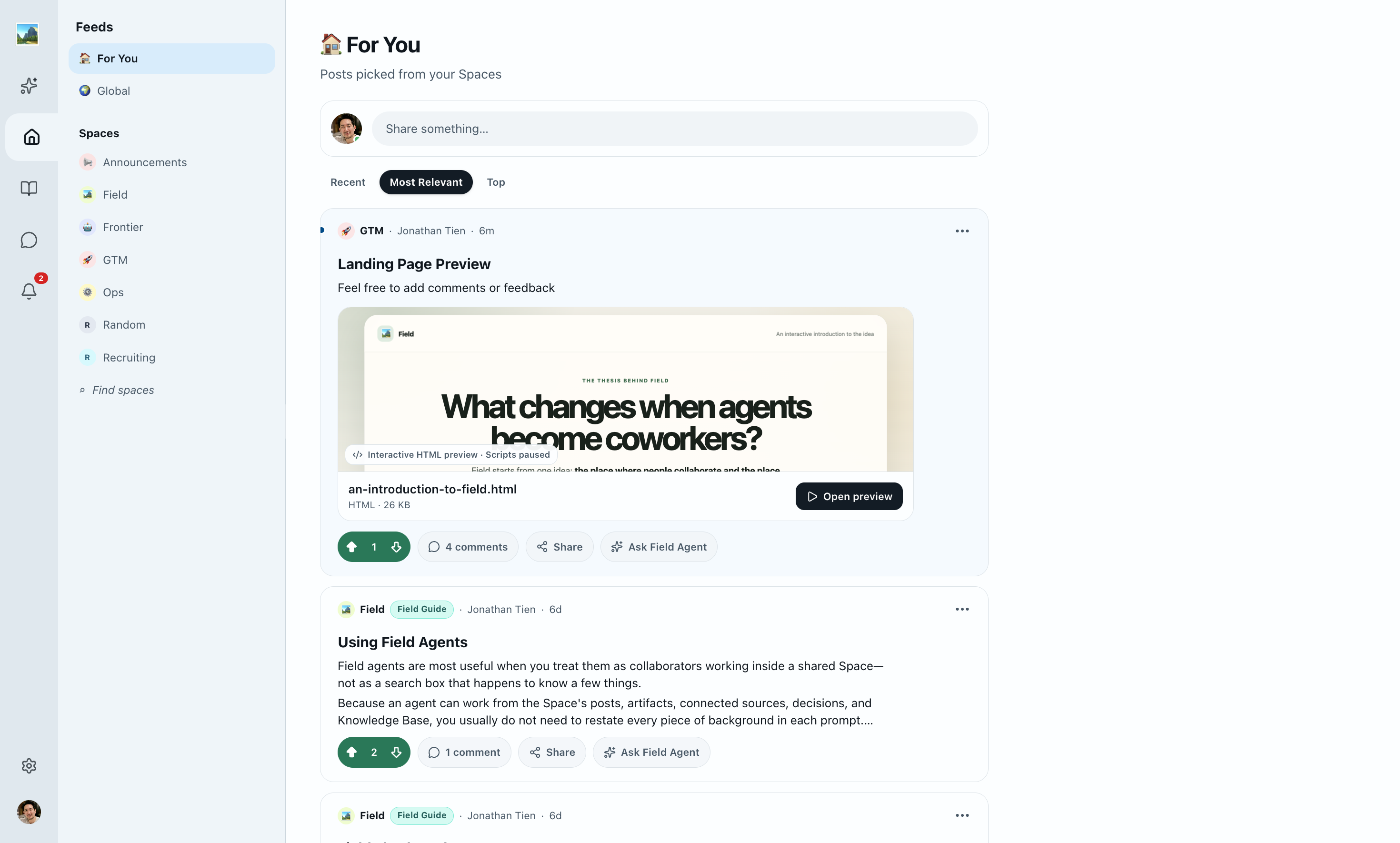 The Field home feed showing Projects, team activity, and Agent work
