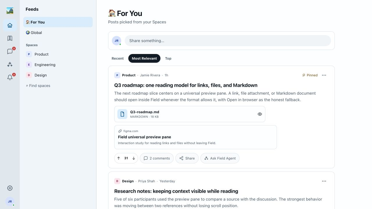 A Field workspace showing community Spaces, ranked posts, human teammates, and Field Agent activity in one shared feed.